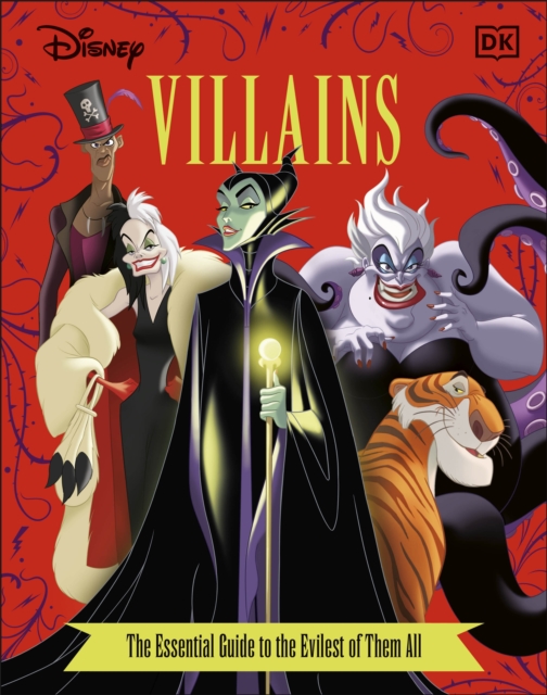 Disney Villains The Essential Guide New Edition - Glenn|saxon Dakin