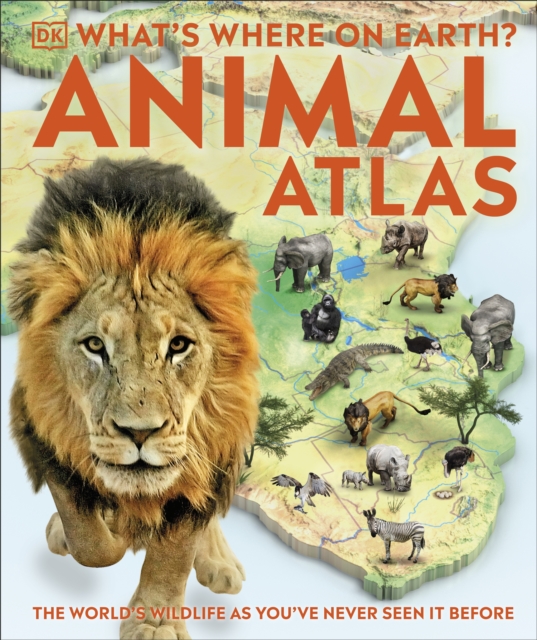 What's Where on Earth? Animal Atlas - 