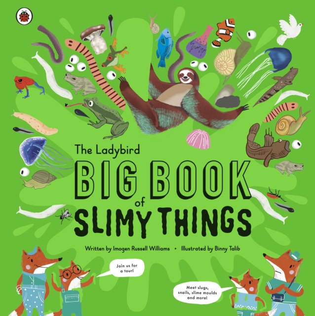 Ladybird Big Book of Slimy Things - Imogen Russell Williams