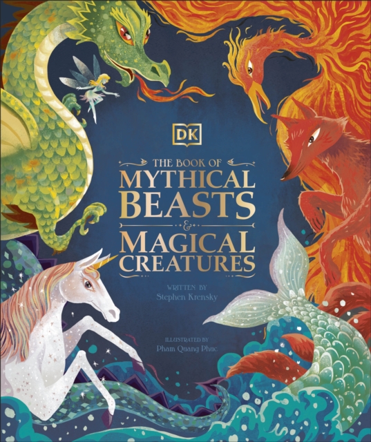 Book of Mythical Beasts and Magical Creatures - Stephen Dk|krensky