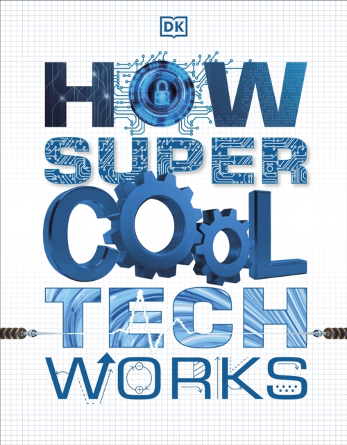 How Super Cool Tech Works - 