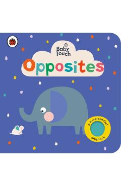 Coperta cărții 'Baby Touch: Opposites -'