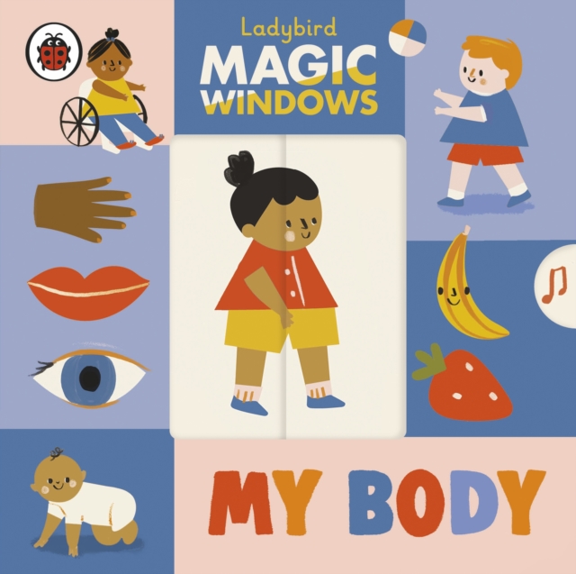 Magic Windows: My Body - 