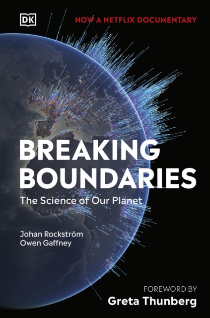 Breaking Boundaries - Johan|gaffney Rockstrom
