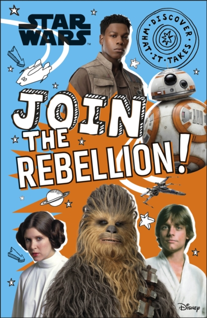 Star Wars Join the Rebellion! - Shari Last