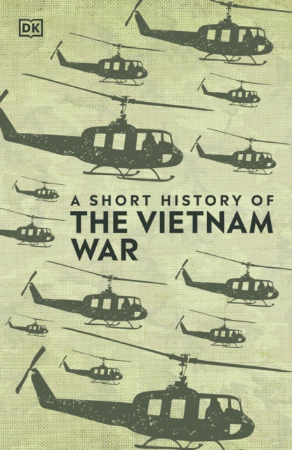 A Short History of The Vietnam War - 