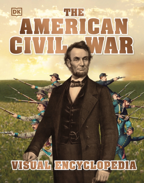 American Civil War Visual Encyclopedia - 