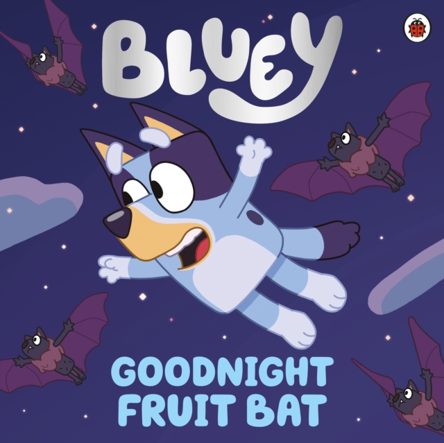 Bluey: Goodnight Fruit Bat - 