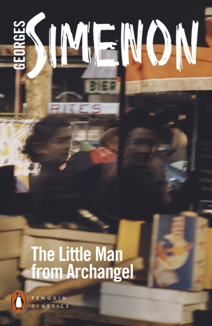 Little Man from Archangel - Georges Simenon