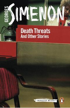 Coperta cărții 'Death Threats - Georges Simenon'