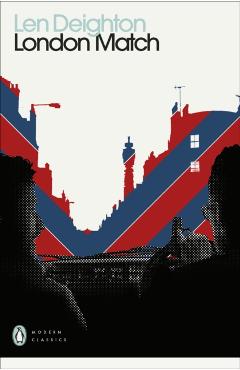 Coperta cărții 'London Match - Len Deighton'