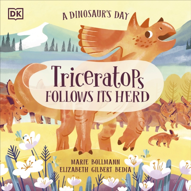 Dinosaur's Day: Triceratops Follows Its Herd - Elizabeth Gilbert Bedia