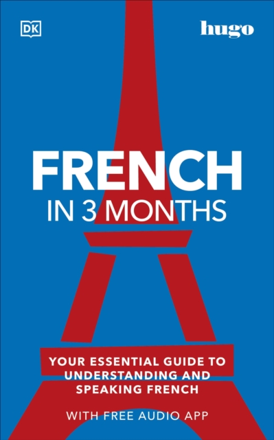 French in 3 Months with Free Audio App - 