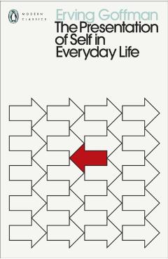 Poza produsului Presentation of Self in Everyday Life - Erving Goffman