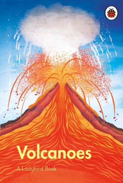 Ladybird Book: Volcanoes - 