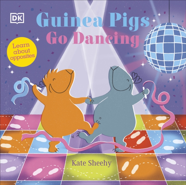 Guinea Pigs Go Dancing - Kate Sheehy