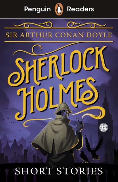 Penguin Readers Level 3: Sherlock Holmes Short Stories (ELT Graded Reader) - Arthur Conan Doyle