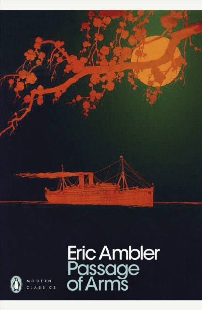 Passage of Arms - Eric Ambler