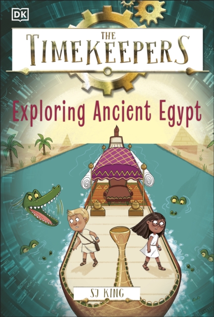 Timekeepers: Exploring Ancient Egypt - Sj King