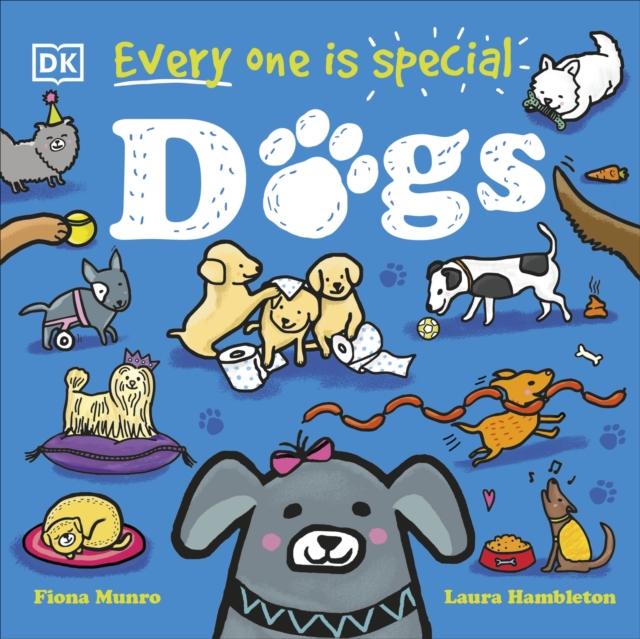 Every One Is Special: Dogs - Fiona Munro