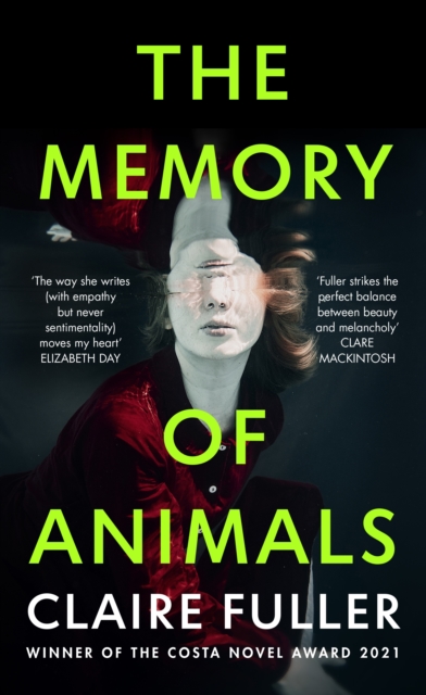 Memory of Animals - Claire Fuller