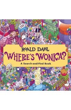 Coperta cărții 'Where's Wonka?: A Search-and-Find Book - Roald Dahl'