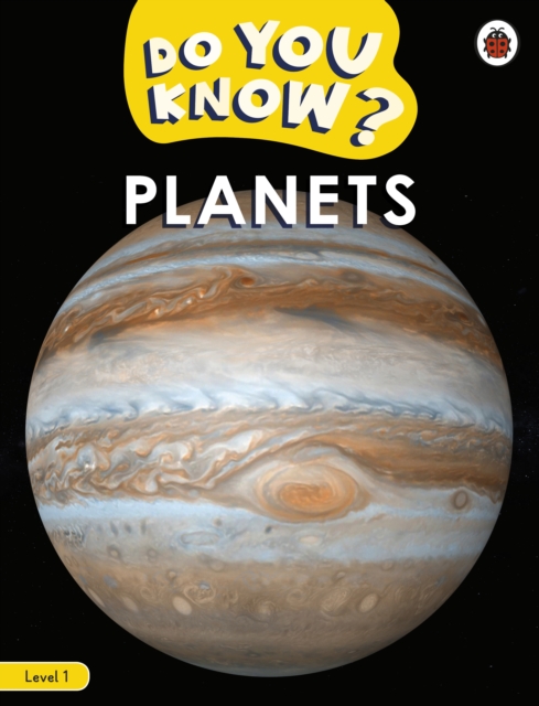 Do You Know? Level 1 - Planets - 