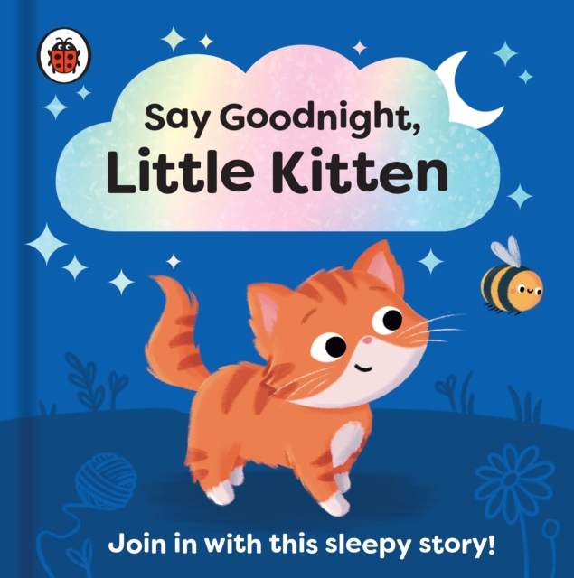 Say Goodnight, Little Kitten - 