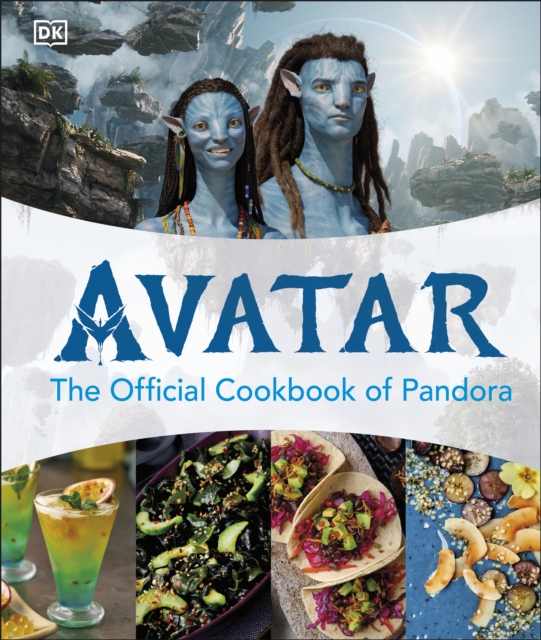 Avatar The Official Cookbook of Pandora - 