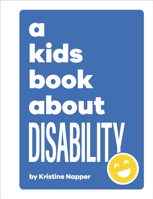 Kids Book About Disability - Kristine Napper