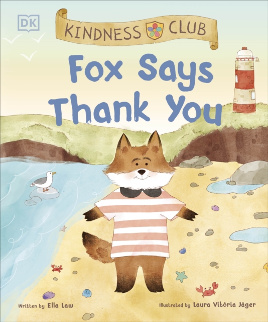 Kindness Club Fox Says Thank You - Ella Law