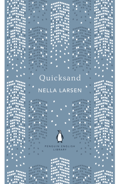 Quicksand - Nella Larsen