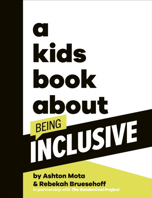 Kids Book About Being Inclusive - Ashton|bruesehoff Mota