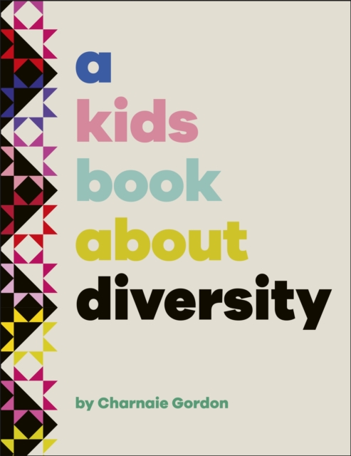 Kids Book About Diversity - Charnaie Gordon