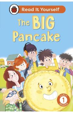 Coperta cărții 'Big Pancake: Read It Yourself - Level 1 Early Reader -'