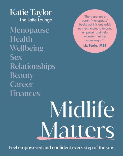 Midlife Matters - Katie Taylor