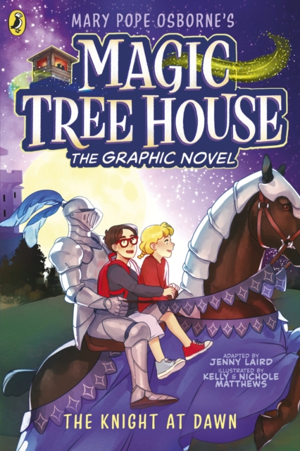Magic Tree House: The Knight at Dawn - Mary Pope|laird Osborne
