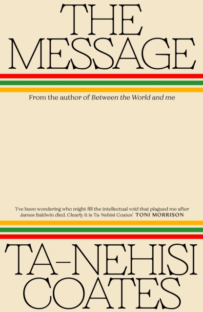 Message - Ta-nehisi Coates