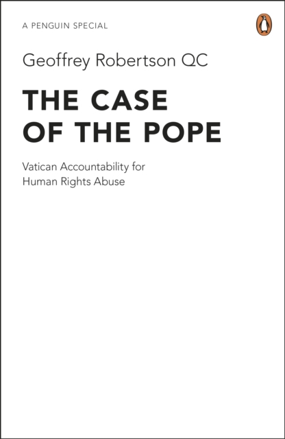 Case of the Pope - Geoffrey Robertson Kc