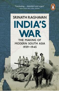 Coperta cărții 'India's War - Srinath Raghavan'