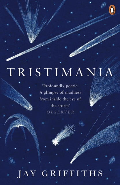 Tristimania - Jay Griffiths