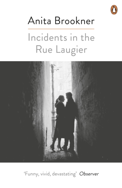 Incidents in the Rue Laugier - Anita Brookner