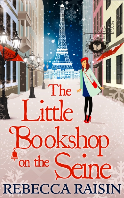 Little Bookshop On The Seine - Rebecca Raisin