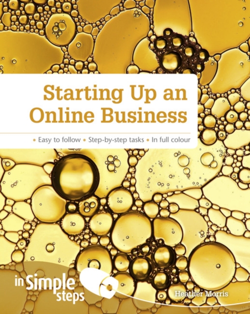 Starting up an Online Business in Simple Steps - Heather Morris