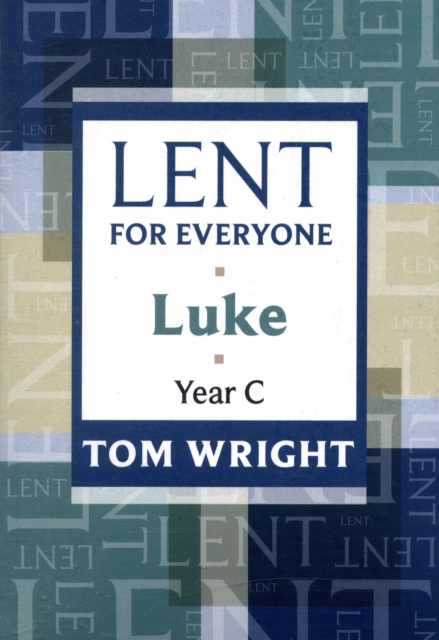 Lent for Everyone - Tom Wright