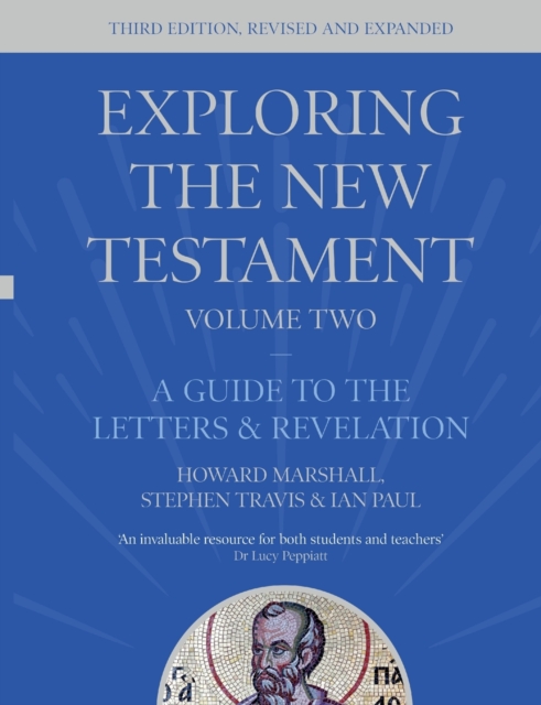 Exploring the New Testament, Volume 2 - Howard (author)|paul Marshall