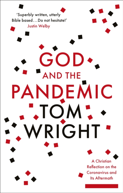 God and the Pandemic - Tom Wright