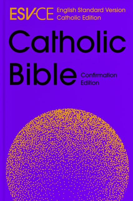 ESV-CE Catholic Bible, Anglicized Confirmation Edition - Spck Esv-ce Bibles