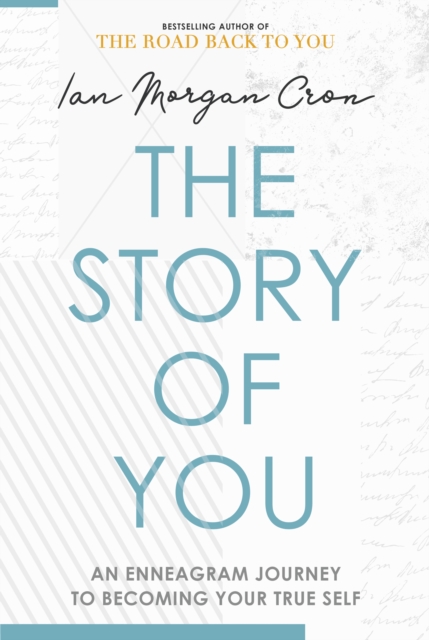 Story of You - Ian Morgan Cron