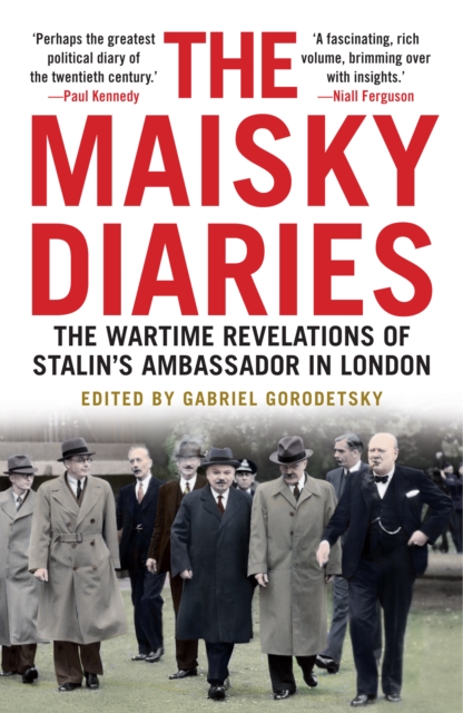 Maisky Diaries - Ivan Maisky